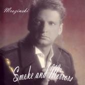 Smoke and Mirrors
