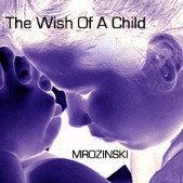 The Wish Of A Child